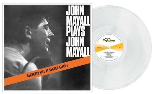 John Mayall Plays John Mayall (Clear Vinyl) - Vinile LP di John Mayall
