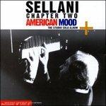 Chapter Two American Mood - CD Audio di Renato Sellani