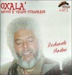 Oxal. - CD Audio di Zeduardo Martins