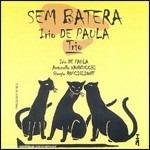 Sem Batera - CD Audio di Irio De Paula
