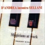Magicians at Work 2 - CD Audio di Franco D'Andrea,Renato Sellani