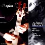 Chaplin - CD Audio di Leopoldo Sebastiani