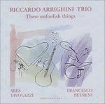 These Foolish Things - CD Audio di Riccardo Arrighini