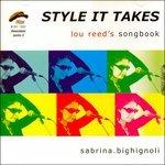 Style it Takes - CD Audio di Sabrina Bighignoli