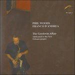 The Gershwin Affair (Dedicated to the New Orleans People) - CD Audio di Franco D'Andrea,Phil Woods
