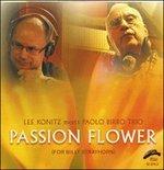 Passion Flower - CD Audio di Lee Konitz,Paolo Birro
