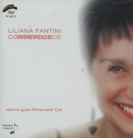 Correvoce - CD Audio di Liliana Fantini
