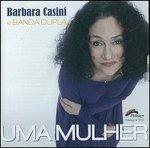 Uma Mulher - CD Audio di Barbara Casini