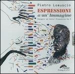 Espressioni di Un'immagine - CD Audio di Pietro Lomuscio