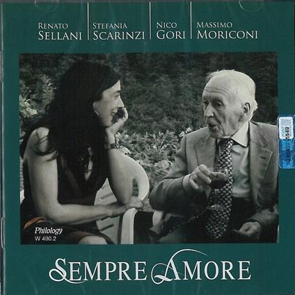 Sempre amore - CD Audio di Massimo Moriconi,Renato Sellani,Nico Gori,Stefania Scarinzi