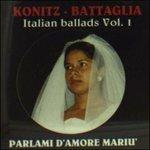 Italian Ballads vVol.1 - CD Audio di Lee Konitz,Stefano Battaglia