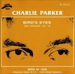 Bird's Eyes vol.12 - CD Audio di Charlie Parker