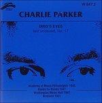Bird's Eyes vol.17 - CD Audio di Charlie Parker