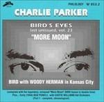 Bird's Eyes vol.23 - CD Audio di Charlie Parker