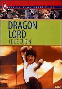 Dragon Lord. I due cugini di Jackie Chan - DVD