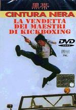 La vendetta dei maestri di Kickboxing (DVD)