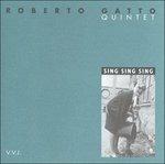Sing Sing Sing - CD Audio di Roberto Gatto