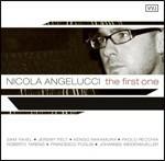 The First One - CD Audio di Nicola Angelucci