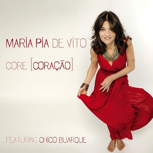 Core (Coração) - CD Audio di Maria Pia De Vito