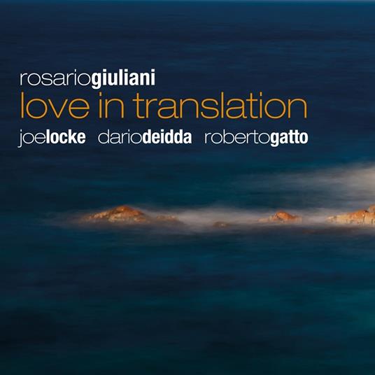 Love in Translation - CD Audio di Rosario Giuliani