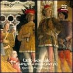 Madrigali a 5 voci libro V - CD Audio di Quintetto Vocale Italiano,Carlo Gesualdo,Angelo Ephrikian