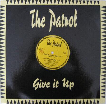 The Patrol: Give It Up - Vinile LP