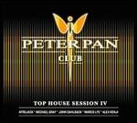 Peter Pan Club. Top House Session IV - CD Audio