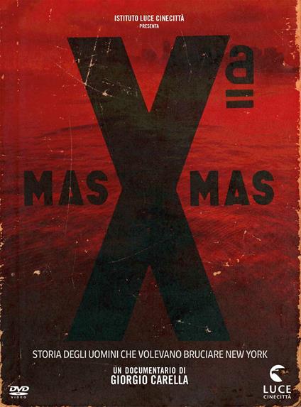 X Mas. Storia degli uomini che volevano bruciare New York (DVD) di Giorgio Carella - DVD