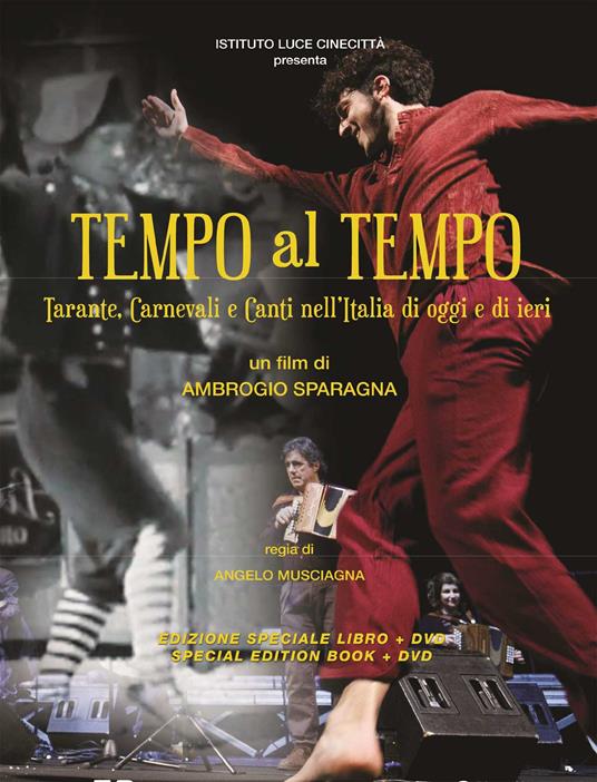 Tempo Al Tempo (Dvd+Libro) di Angelo Musciagna - DVD