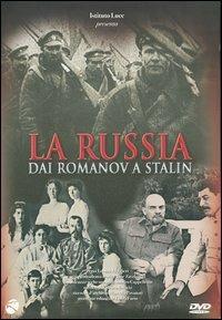 La Russia. Dai Romanov a Stalin di Leonardo Tiberi - DVD