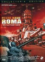 Regia Nave Roma. Le ultime ore. Con orologio (DVD)