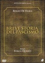 Breve storia del fascismo