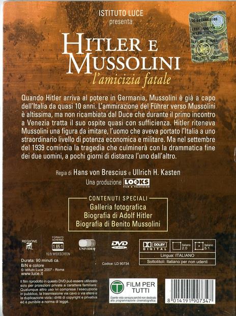 Hitler e Mussolini. L'amicizia fatale di Hans von Brescius,Ullrich H. Kasten - DVD - 2