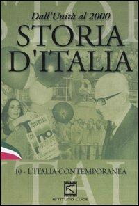 Storia d'Italia. Vol. 10. L'Italia contemporanea (1963 - 2000) di Folco Quilici - DVD