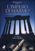 L' impero di marmo