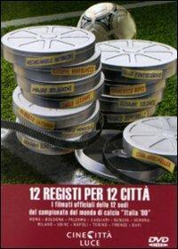 12 registi per 12 città di Michelangelo Antonioni,Bernardo Bertolucci,Mauro Bolognini,Alberto Lattuada,Carlo Lizzani,Mario Monicelli,Ermanno Olmi,Gillo Pontecorvo,Francesco Rosi,Mario Soldati,Lina Wertmüller,Franco Zeffirelli - DVD