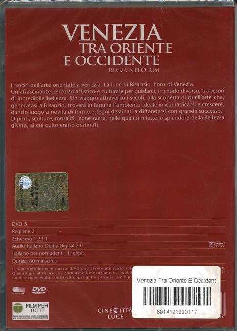 Venezia tra Oriente e Occidente di Nelo Risi - DVD - 2