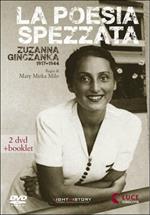 La poesia spezzata. Zuzanna Ginczanka (2 DVD)