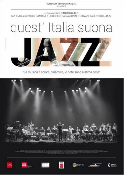 Quest'Italia suona jazz di Marco Guelfi - DVD