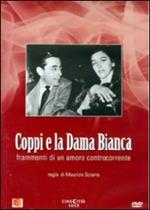 Coppi e La Dama Bianca