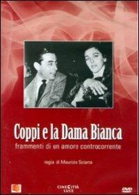 Coppi e La Dama Bianca di Maurizio Sciarra - DVD