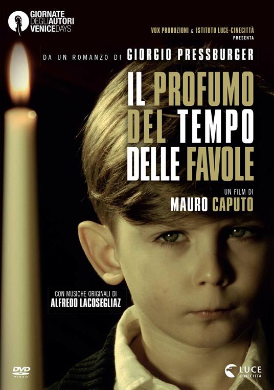Il profumo del tempo delle favole (DVD) di Mauro Caputo - DVD