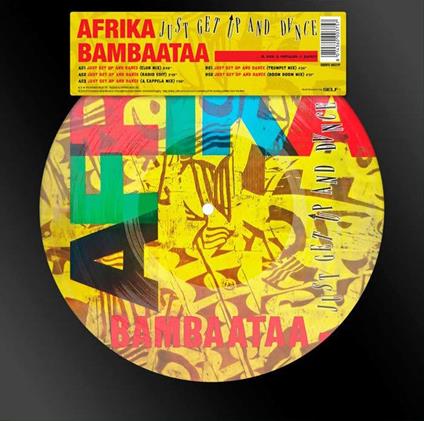 Just Get Up And Dance - Vinile LP di Afrika Bambaataa