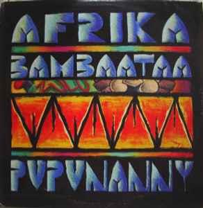 Pupunanny - Vinile 10'' di Afrika Bambaataa