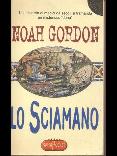 Lo Sciamano - Noah Gordon - copertina