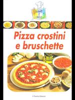 Pizza, crostini e bruschette