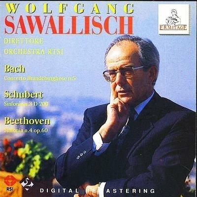 Concerto Brandeburghese n.5 / Sinfonia n.3 / Sinfonia n.4 - CD Audio di Johann Sebastian Bach,Ludwig van Beethoven,Franz Schubert,Wolfgang Sawallisch,Orchestra della Radiotelevisione della Svizzera Italiana