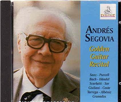 Golden Guitar Recital - CD Audio di Andrés Segovia