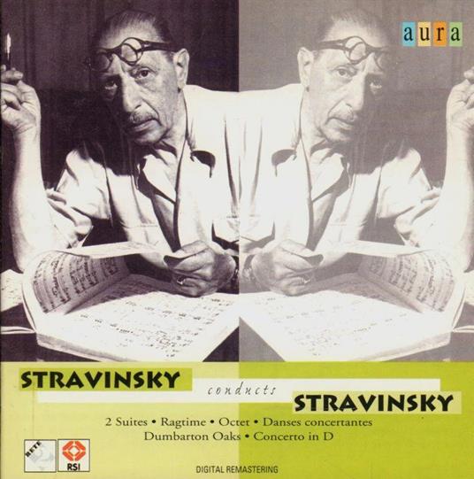 Stravinsky Conducts Stravinsky - CD Audio di Igor Stravinsky