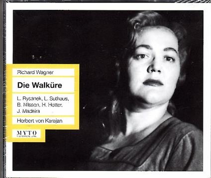 La Valchiria (Die Walküre) - CD Audio di Richard Wagner,Herbert Von Karajan,Orchestra del Teatro alla Scala di Milano,Leonie Rysanek,Ludwig Suthaus